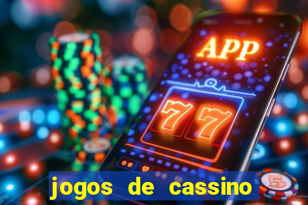 jogos de cassino com deposito de 1 real