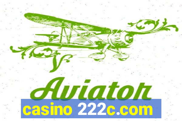 casino 222c.com