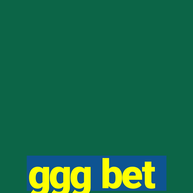 ggg bet