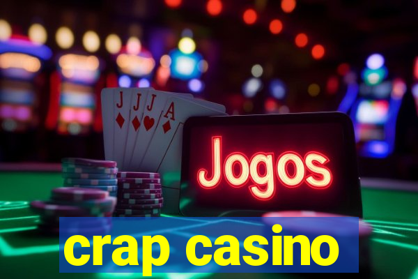 crap casino