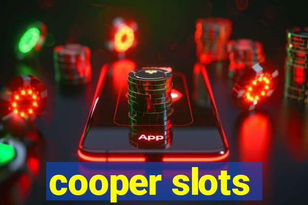 cooper slots