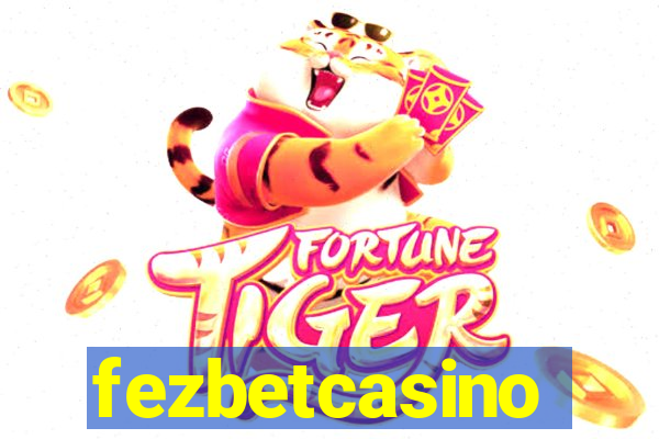 fezbetcasino