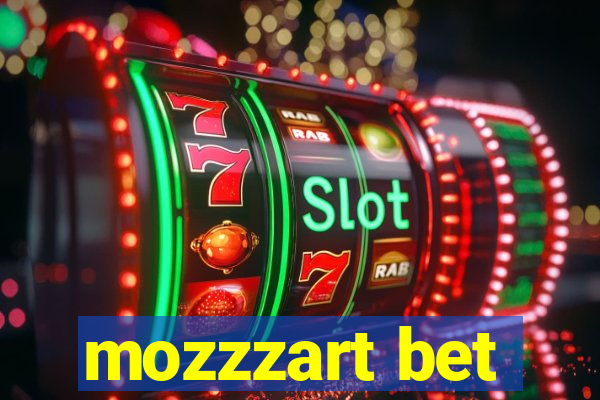 mozzzart bet