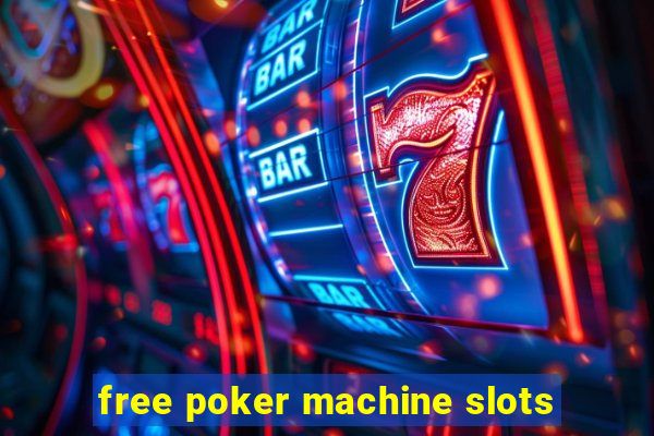 free poker machine slots