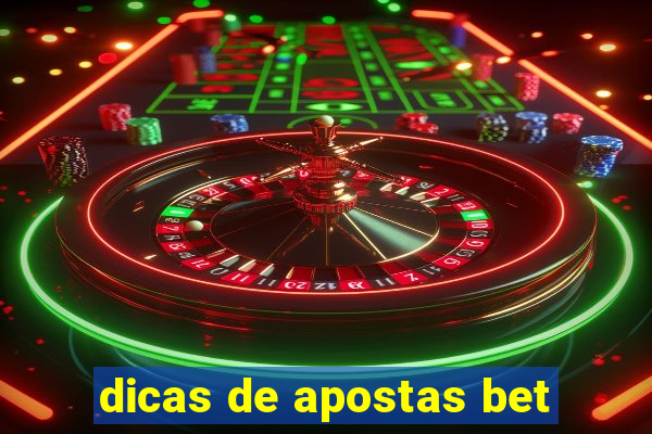 dicas de apostas bet