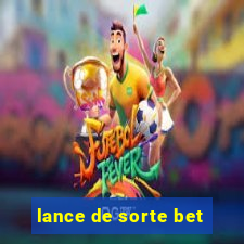 lance de sorte bet