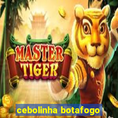 cebolinha botafogo