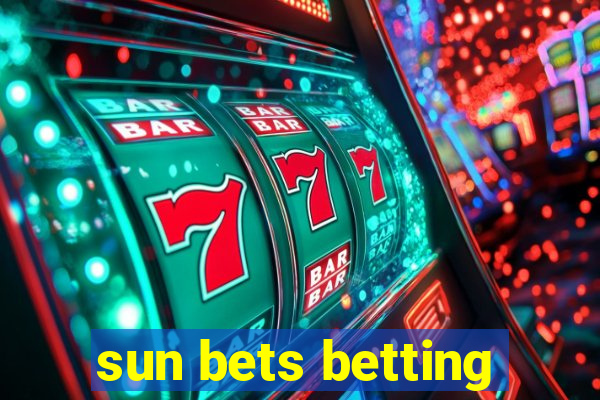 sun bets betting