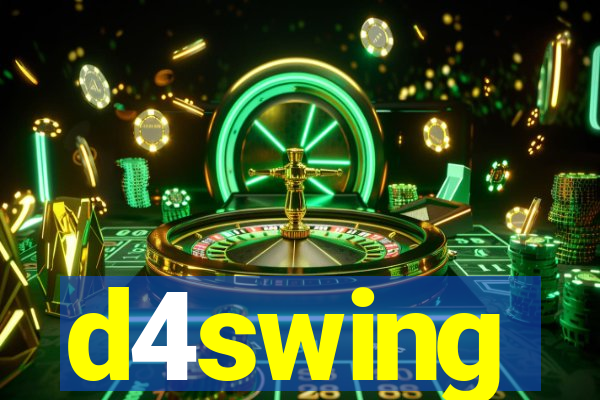 d4swing