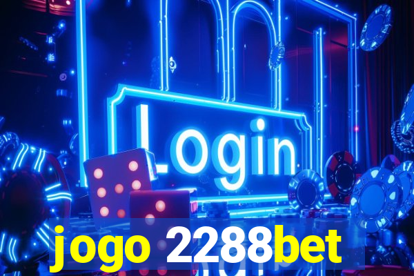 jogo 2288bet