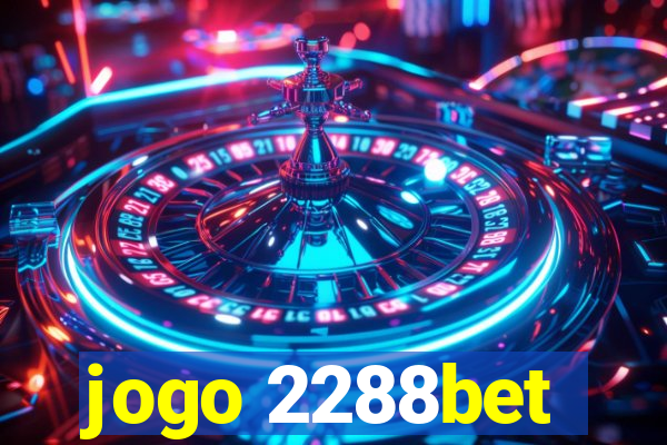 jogo 2288bet