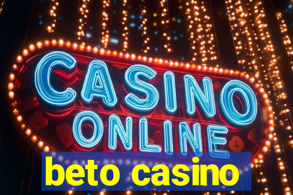 beto casino