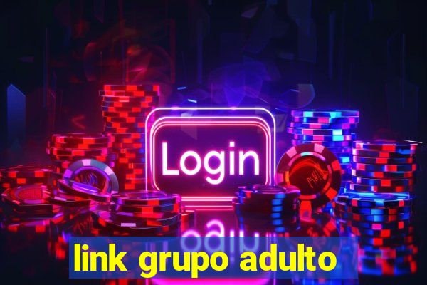 link grupo adulto