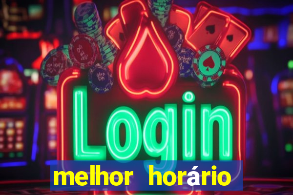 melhor horário para jogar fortune mouse