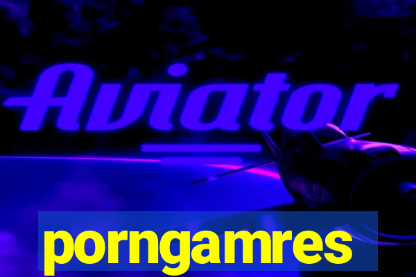 porngamres