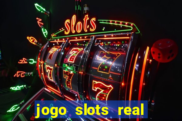 jogo slots real paga mesmo