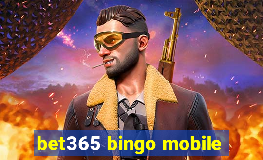 bet365 bingo mobile