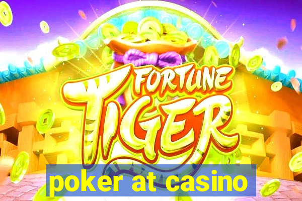 poker at casino