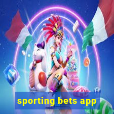 sporting bets app