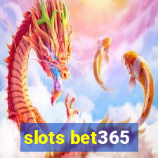 slots bet365