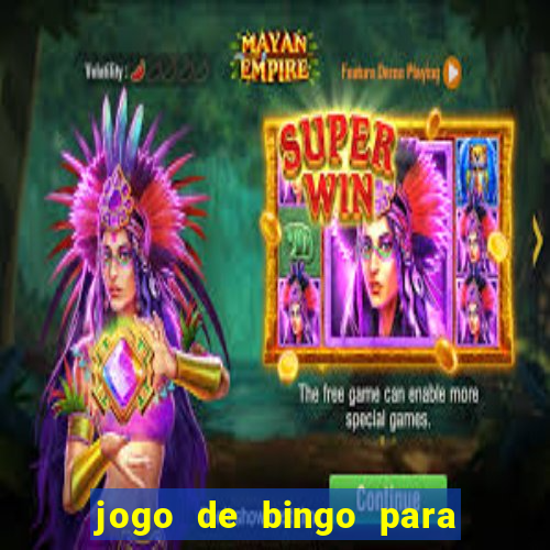 jogo de bingo para ganhar dinheiro