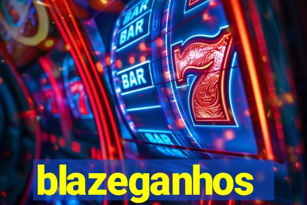 blazeganhos