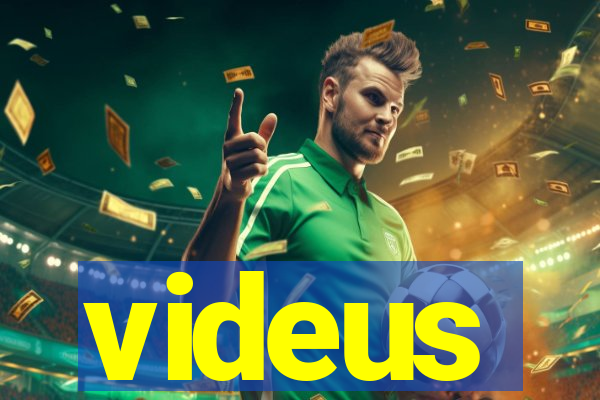 videus