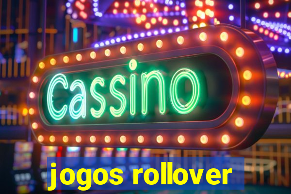 jogos rollover