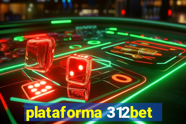 plataforma 312bet