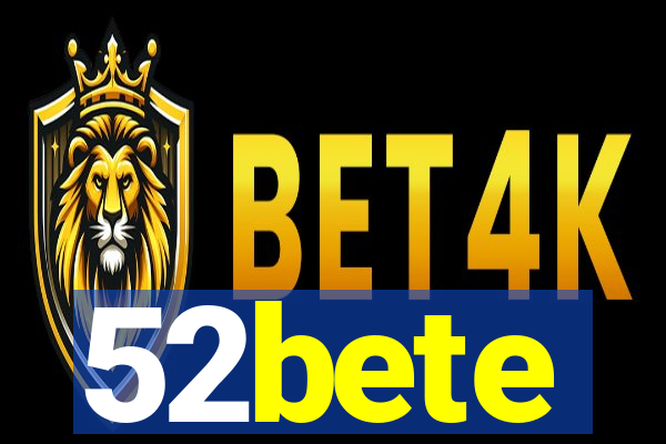 52bete