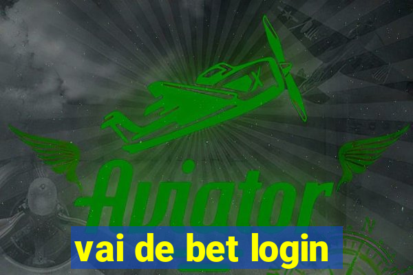 vai de bet login