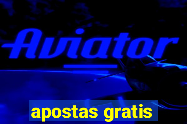 apostas gratis