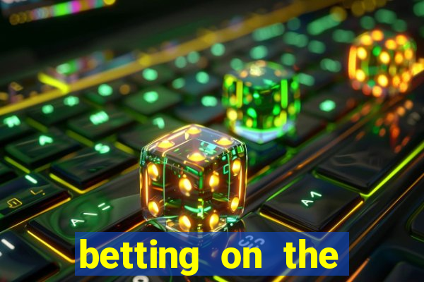 betting on the stock market