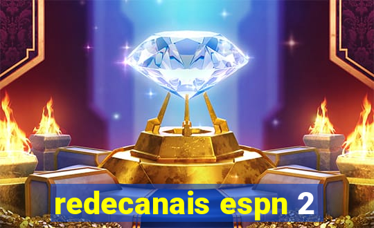 redecanais espn 2