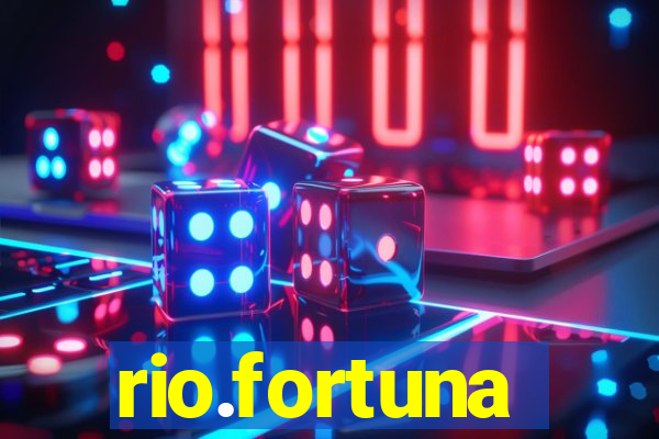 rio.fortuna