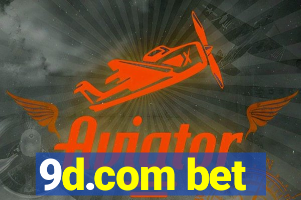 9d.com bet