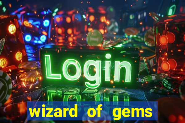 wizard of gems slot online