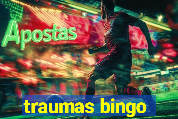 traumas bingo