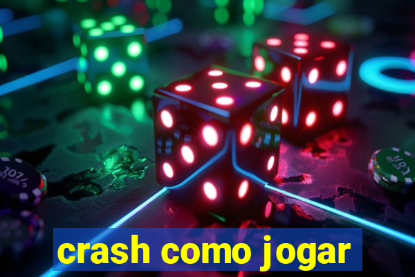 crash como jogar