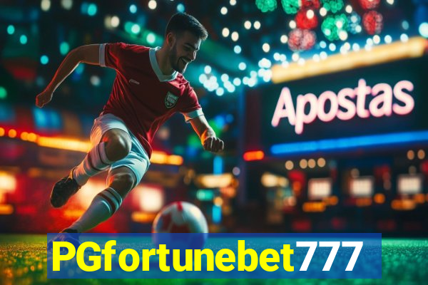 PGfortunebet777