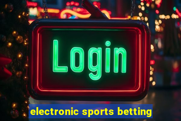 electronic sports betting