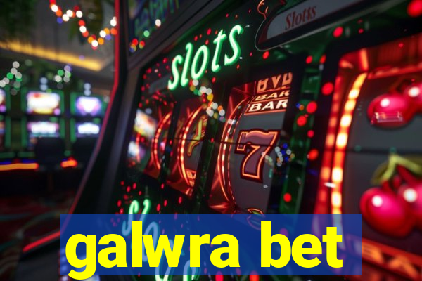 galwra bet