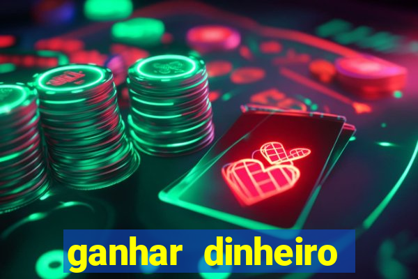 ganhar dinheiro agora na conta jogando