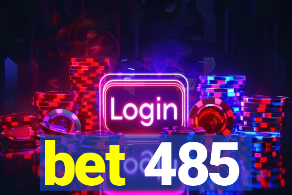 bet 485