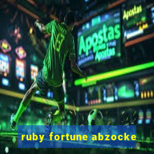 ruby fortune abzocke