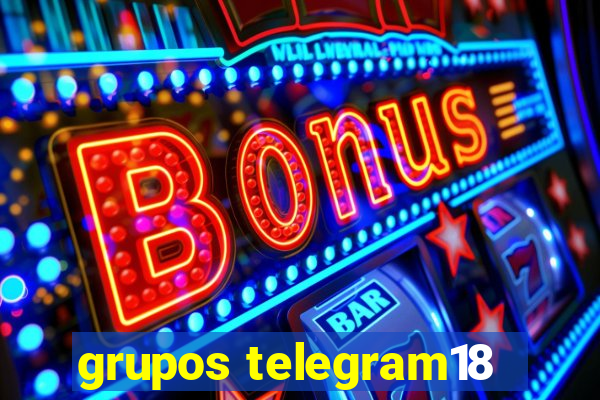 grupos telegram18