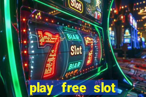 play free slot machines no downloads