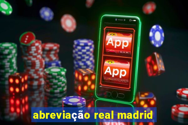 abreviação real madrid