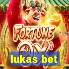 lukas bet