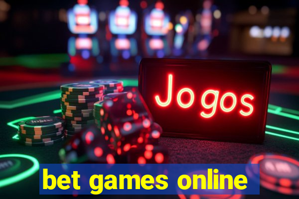 bet games online